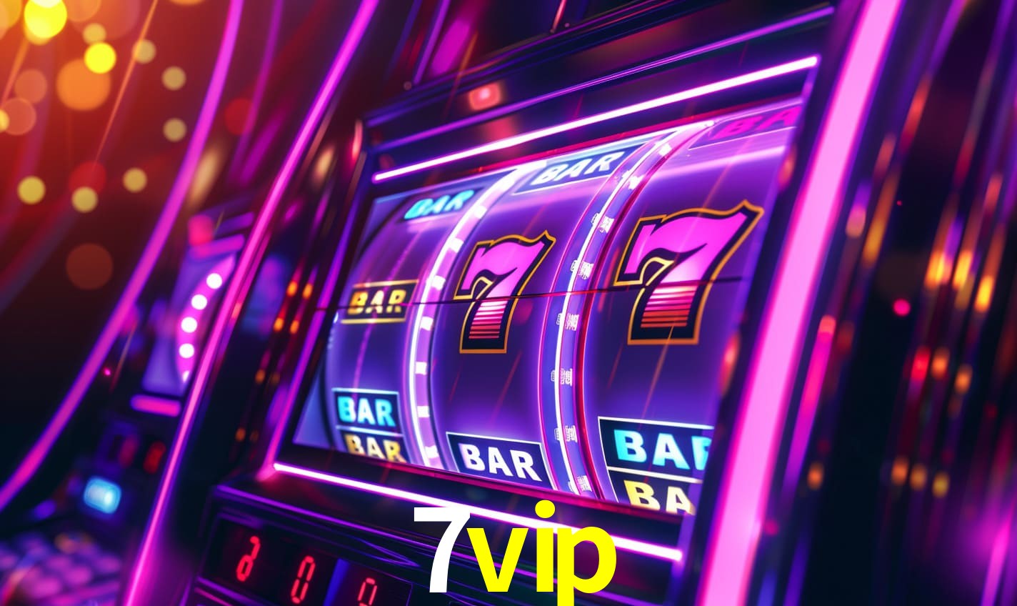 7vip: Seu Cassino Premiado com Pagamentos Rápidos